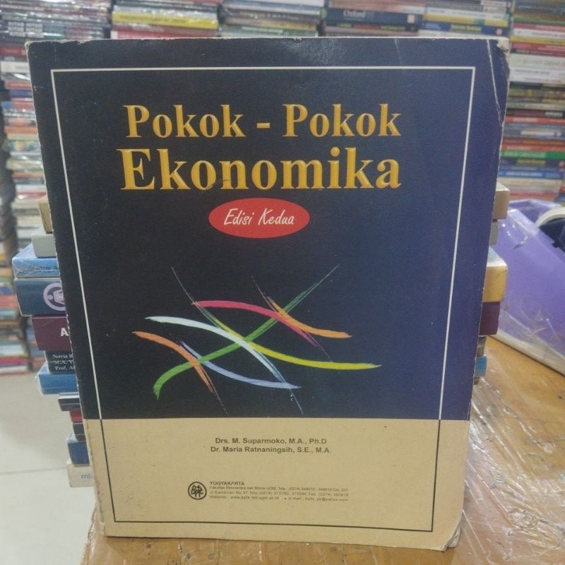 Asli Bekas - Pokok - Pokok Ekonomika Edisi Kedua By Drs. M. Suparmoko