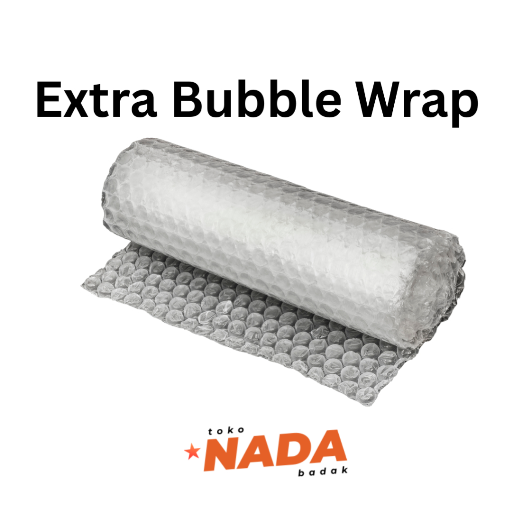 

Extra Bubble Wrap