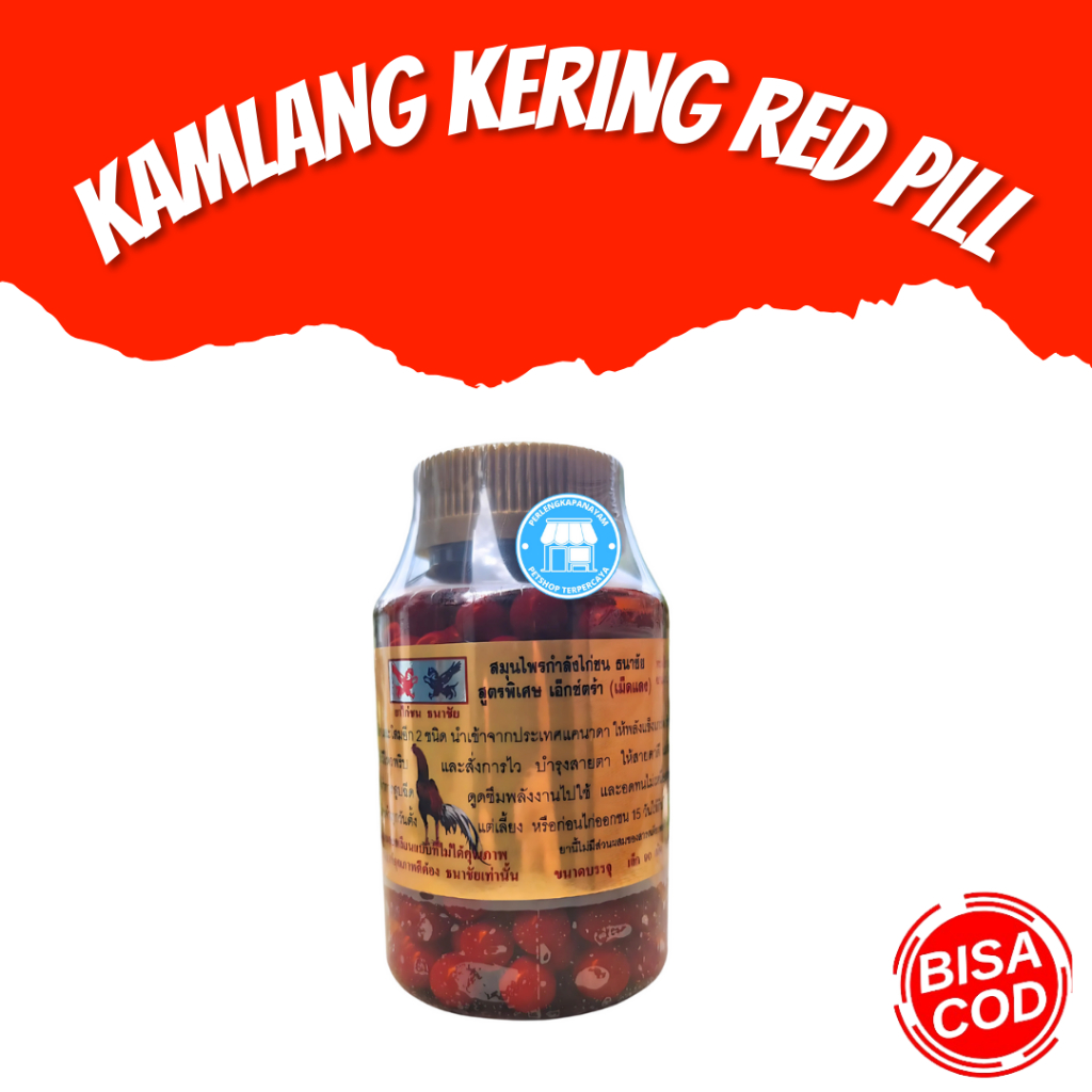 KAMLANG KERING 215 Kamlang Kering Red Pill Obat Penambah Tenaga Ayam Aduan Suplemen Gairah Ayam