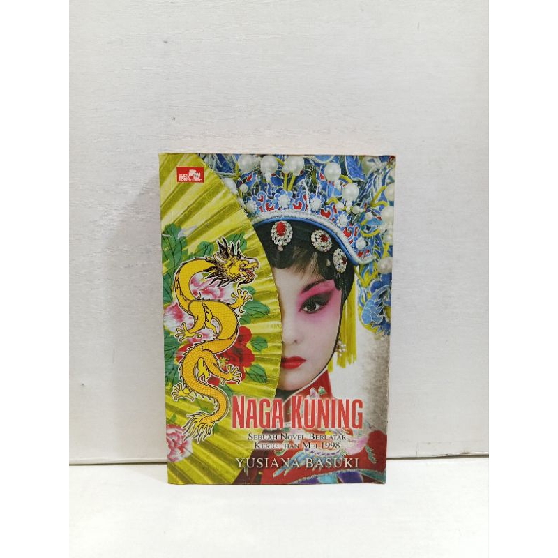 Novel NAGA KUNING Yusiana Basuki