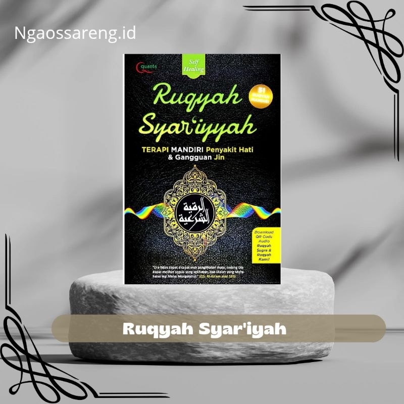 Ruqyah Syar'iyyah || Terapi mandiri penyakit hati dan gangguan jin