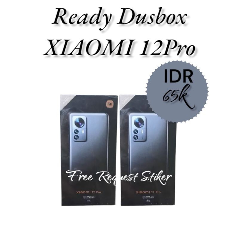 

dus box xiaomi 12 pro free request stiker