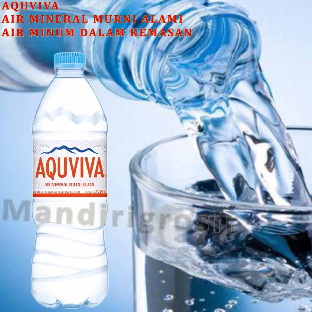 

Air Mineral Murni Alami * Aquviva * Air Minum Kemasan Botol * 700ml