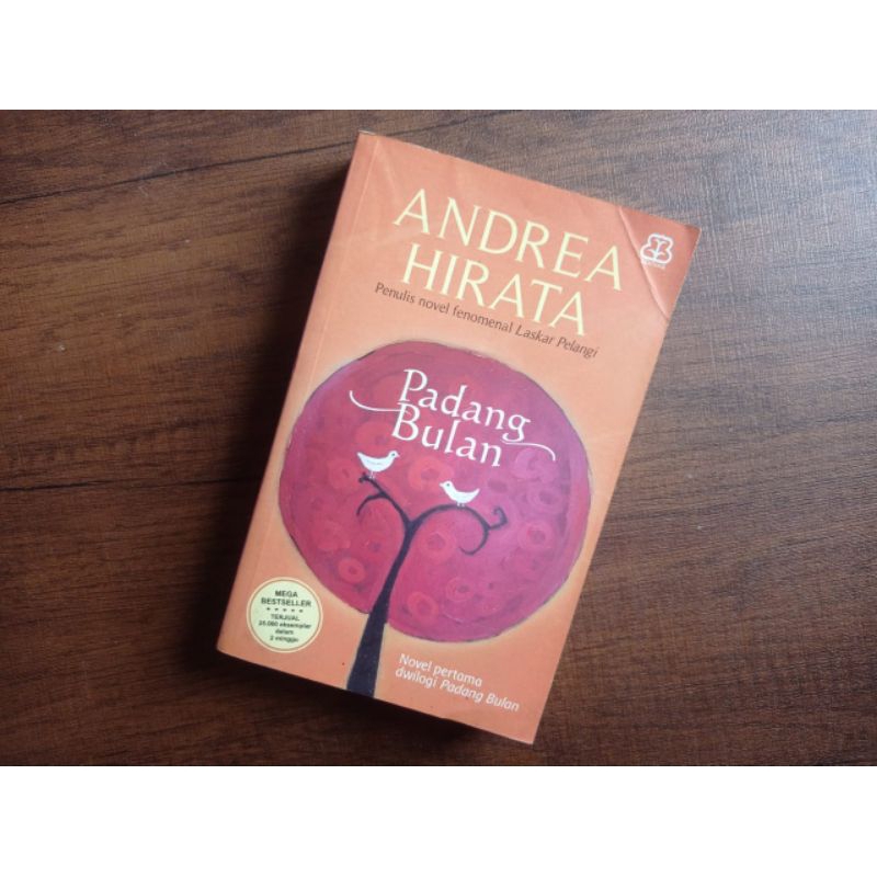 Dwilogi Padang Bulan dan Cinta di dalam Gelas - Andrea Hirata