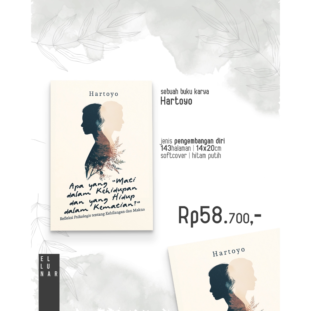 Buku "Apa yang “Mati dalam Kehidupan dan yang Hidup dalam Kematian?”" Ellunar