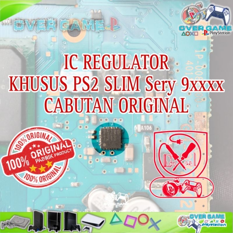 IC REGULATOR KHUSUS PS2 SLIM SERY 9xxxx ORIGINAL CABUTAN IC POWER