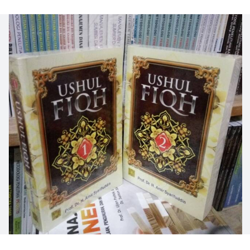 Ushul fiqh 1& 2 - By Amir syarifuddin