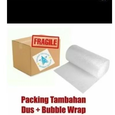 

buble wrap dan packing tambahan