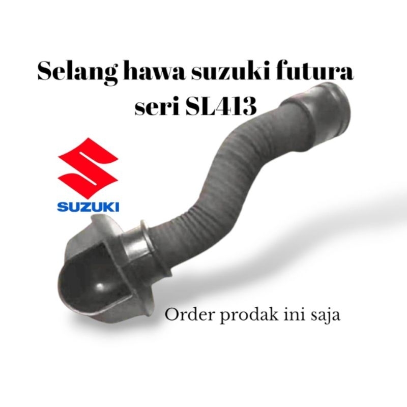SELANG HAWA FILTER UDARA MOBIL SUZUKI FUTURA SL415