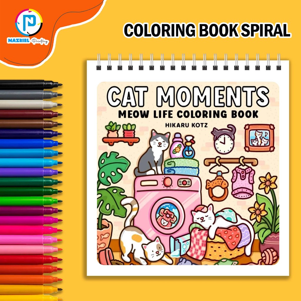 

Cat Moments by Hikaru Kotz 43 Page Coloring Book Buku Mewarnai Spiral