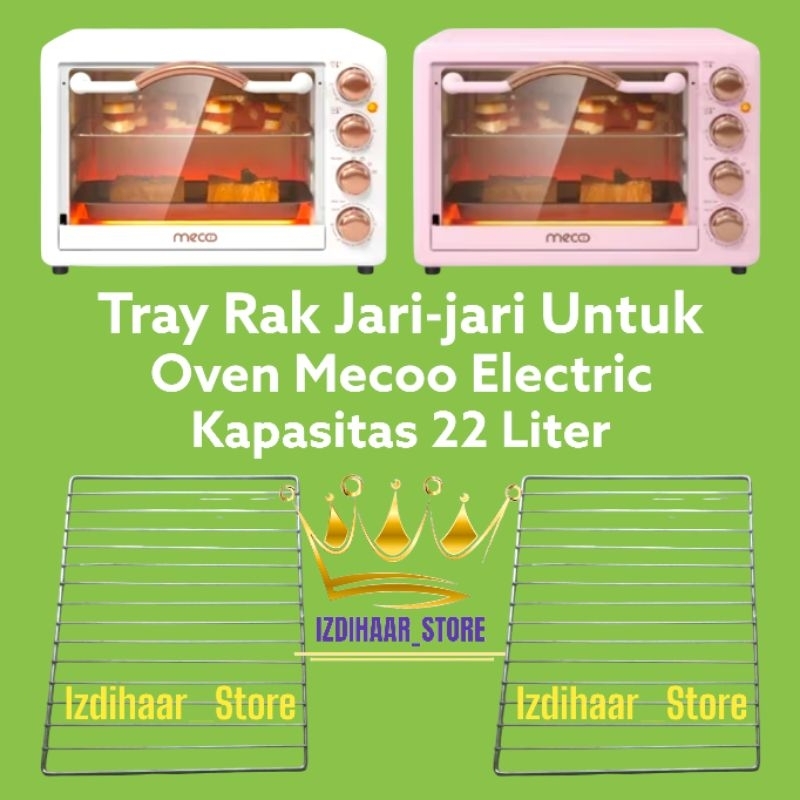 Tray rak jari jari Oven Mecoo 22 Liter / Tray rak jaring oven / Loyang oven listrik / Oven Mecco