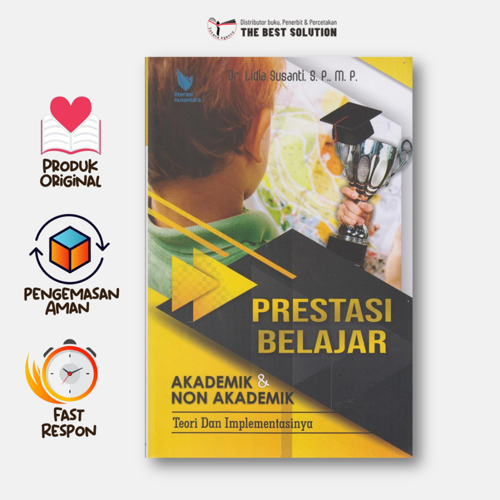 Prestasi Belajar Akademik dan Non Akademik