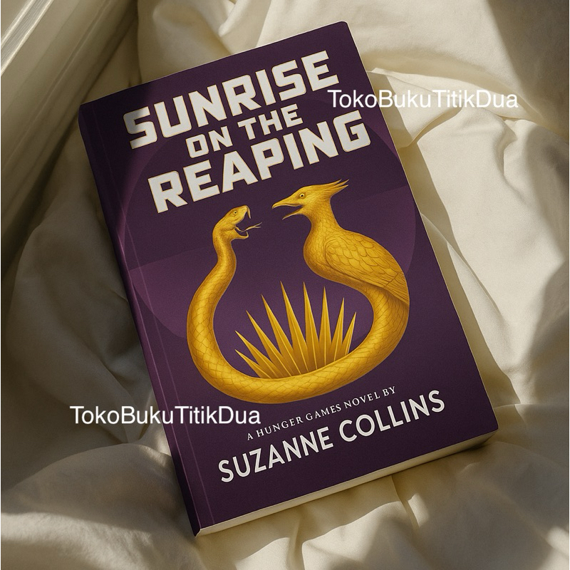 BUKU BARU Sunrise on the Reaping - Suzanne Collins