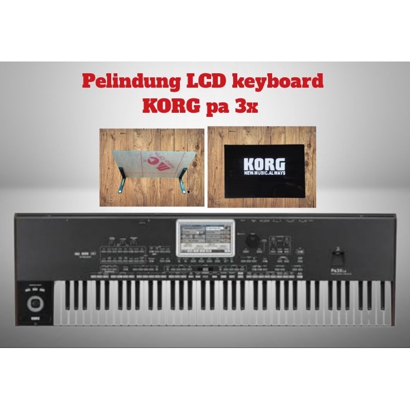 Pelindung LCD keyboard KORG pa 3x