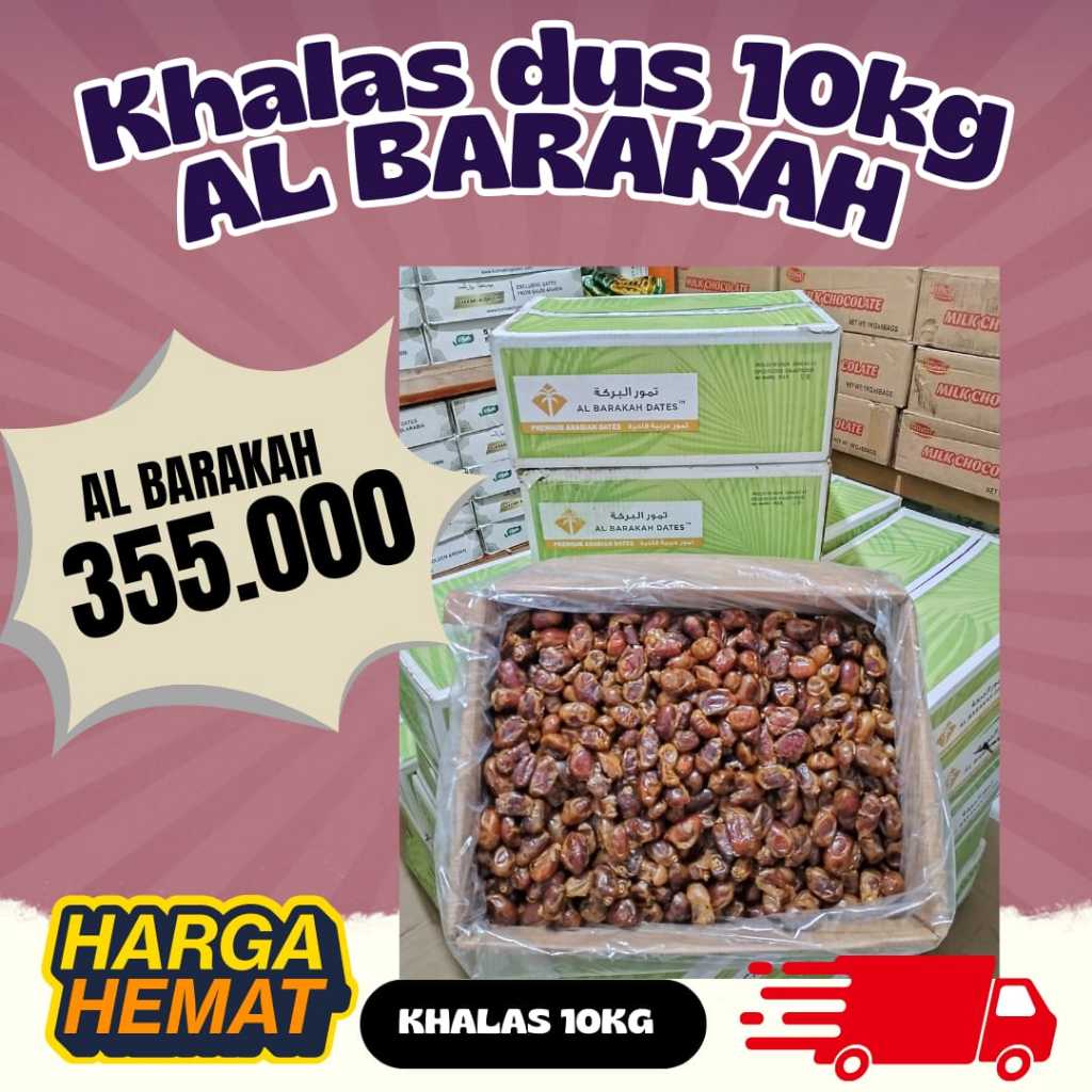 

KURMA KHALAS 10KG AL BARAKAH