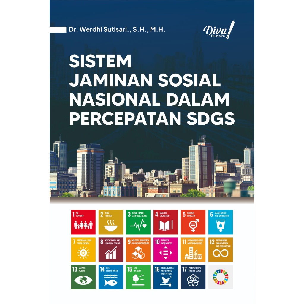 Buku Sistem Jaminan Sosial Nasional Dalam Percepatan SDGS