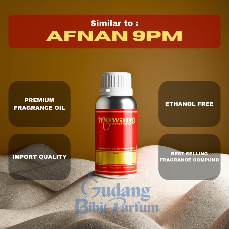 AFNAN 9PM - MOWANG FRAGRANCE OIL || BIBIT PARFUM MURNI SEGEL PABRIK 100gram