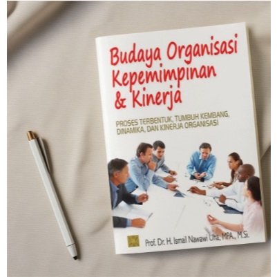 Budaya Organisasi Kepemimpinan & Kinerja - 100% Asli