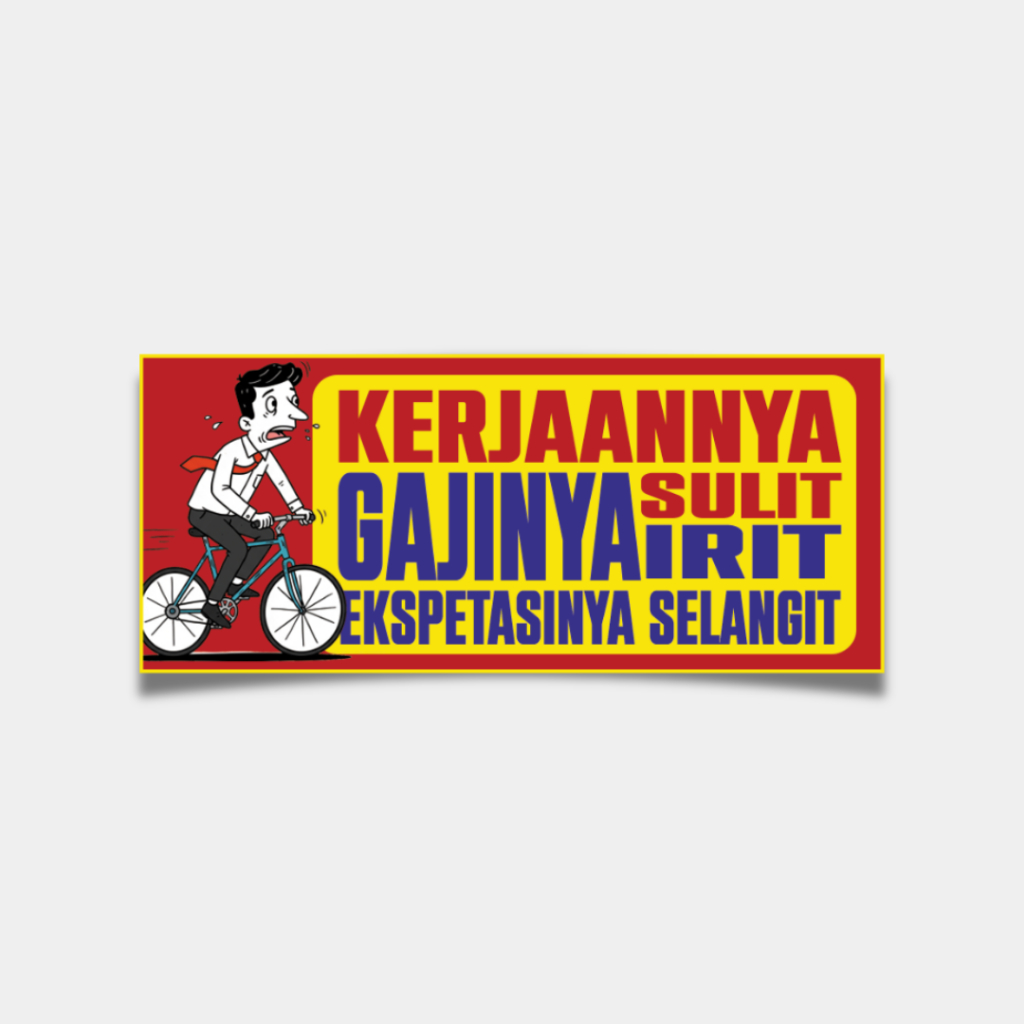 

Stiker Kantoran - “Kerja Kok Gini” Series - Kerjaan sulit