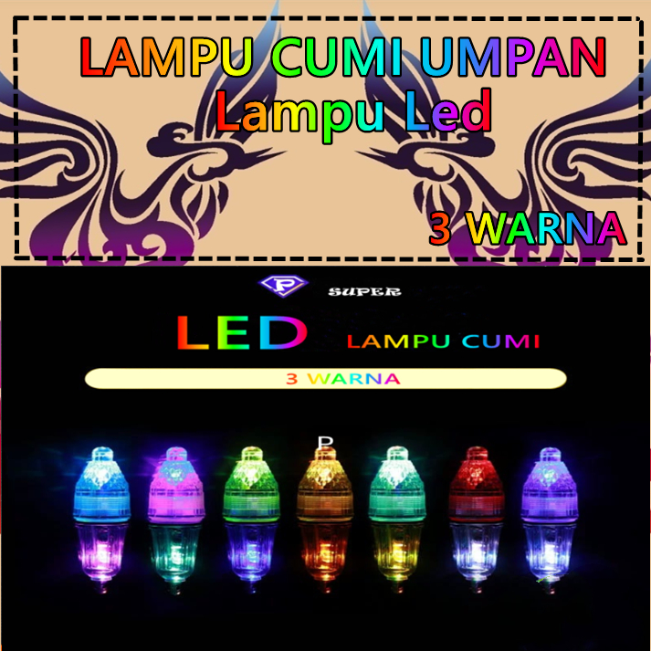 Lampu Led Umpan Cumi Cumi / Umpan Pancing / BAGUS