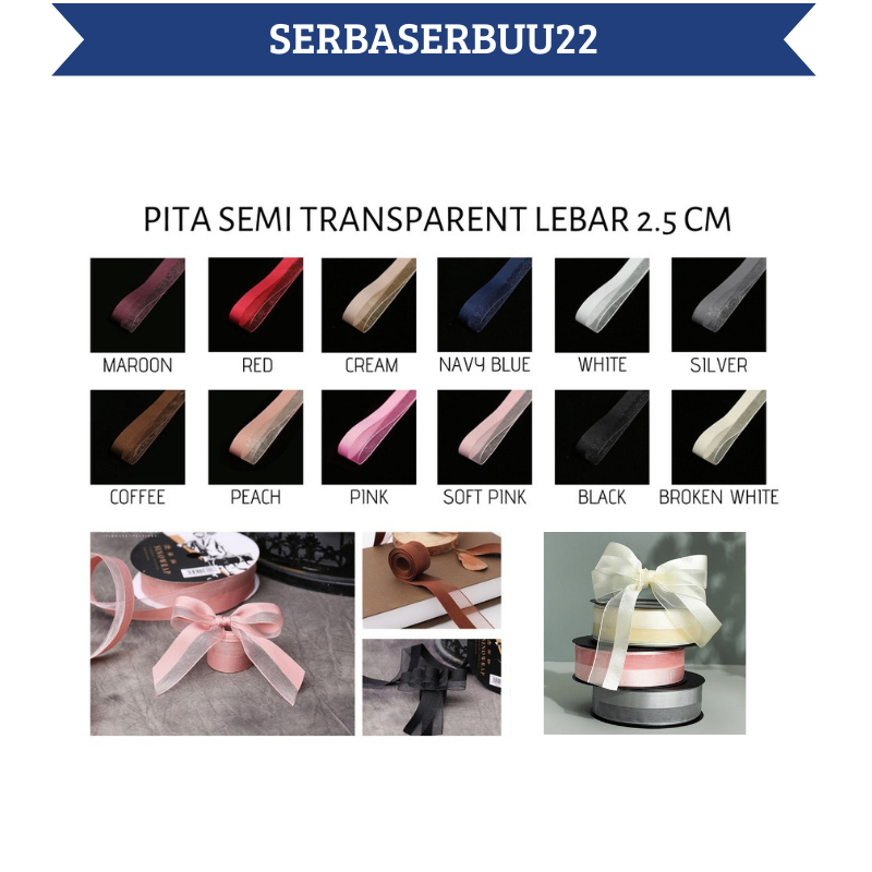 

Pita Kado Roll Motif Transparan Modern Pita Satin Motif Buket 2.5 CM Bouquet Bunga Dekorasi PT06 SS22