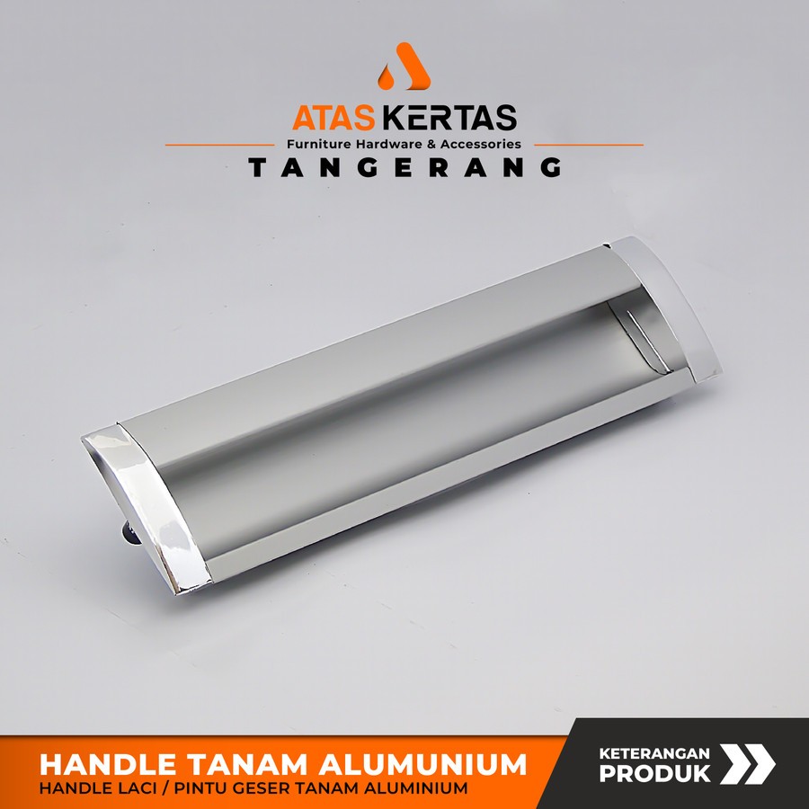 handle laci tanam alumunium silver - tarikan laci - tarikan tanam - handle tanam pintu sliding geser