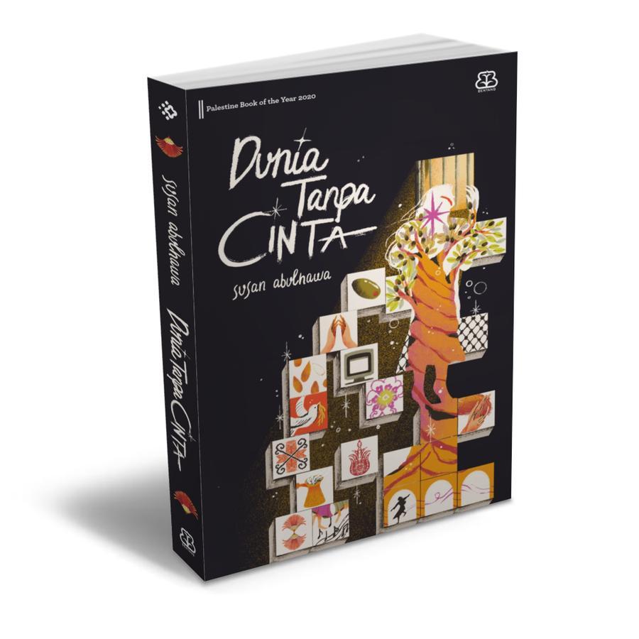 Novel Dunia Tanpa Cinta - Susan Abulhawa | Novel Terjemahan
