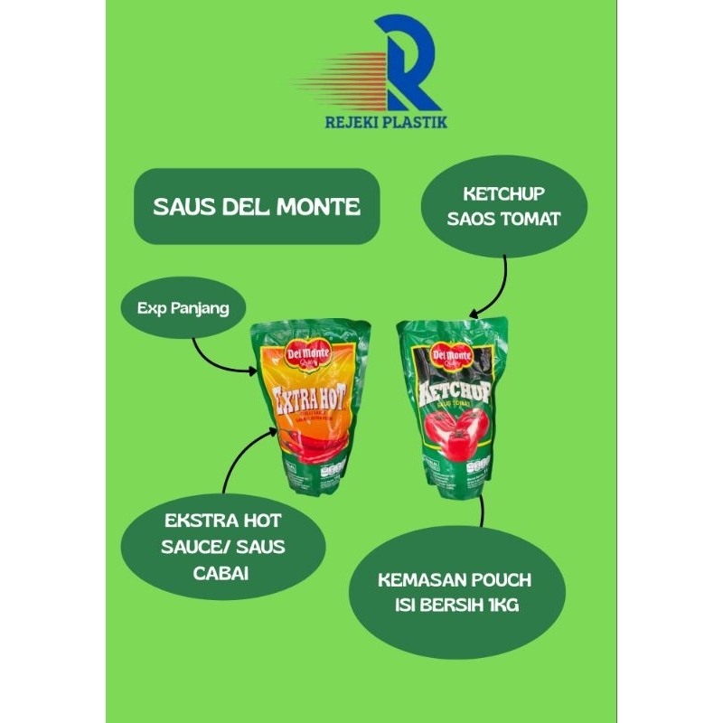 

DELMONTE EXTRA HOT SAUCE DAN KETCHUP SAUS TOMAT STANDING POUCH - delmonte saus cabai dan saus tomat pouch 1kg