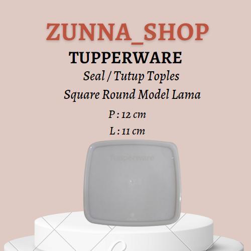 Tupperware Seal Tutup Toples Square Round Model Lama
