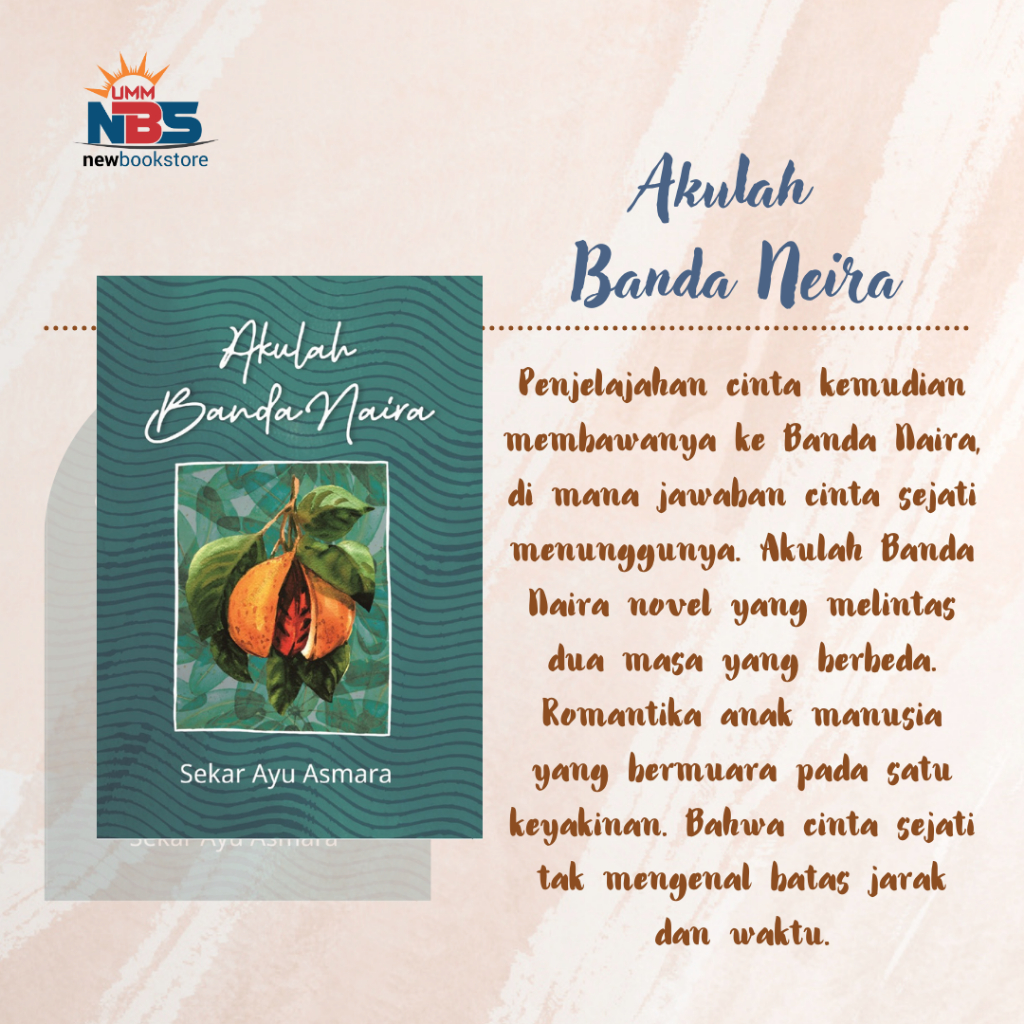 Akulah Banda Naira - Sekar Ayu Asmara