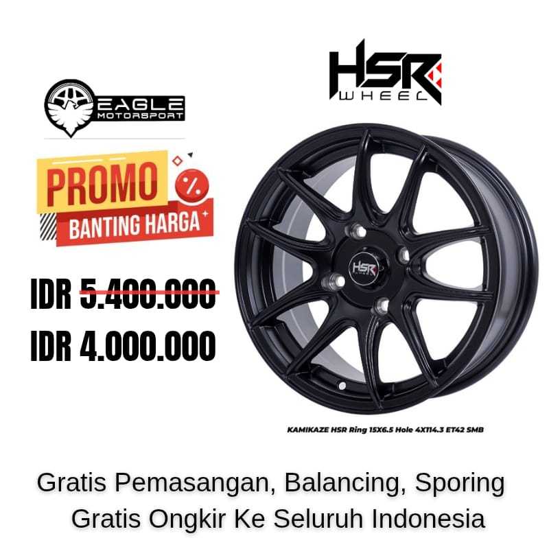 Promo Velg Mobil Ring15 HSR KAMIKAZE Untuk Xenia Avanza Veloz dll r15