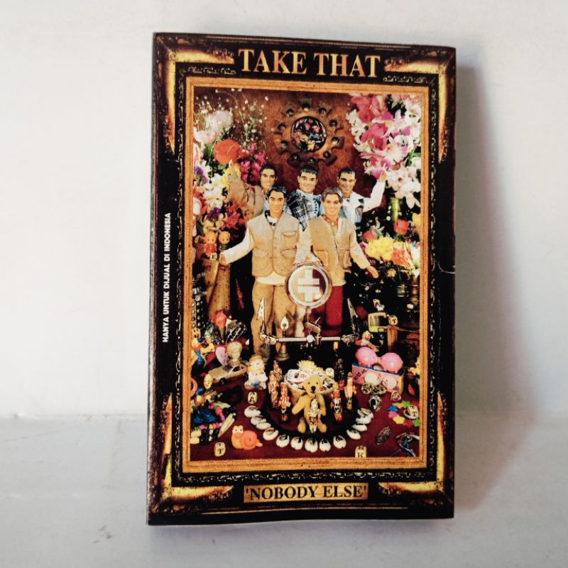 Kaset Take That Nobody Else