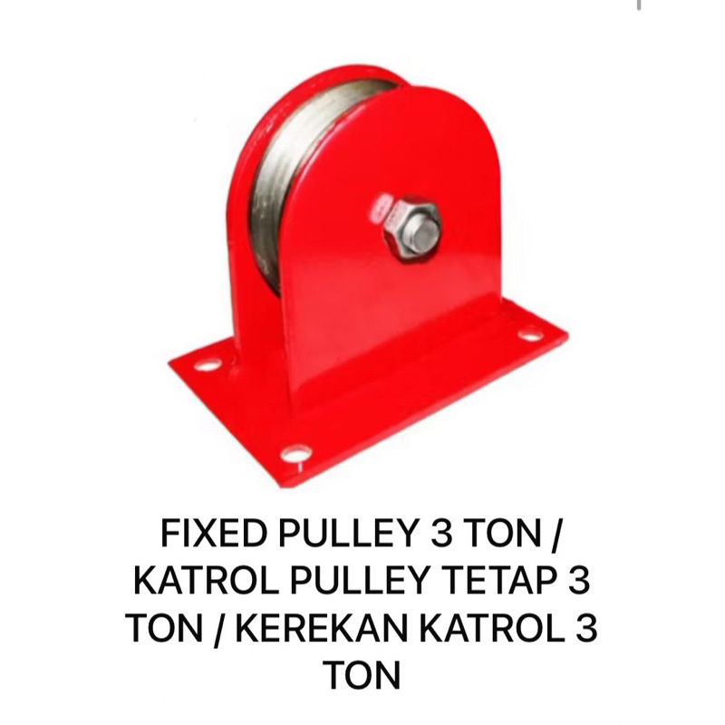 FIXED PULLEY / KEREKAN KATROL / KATROL PULLEY TETAP 3 TON