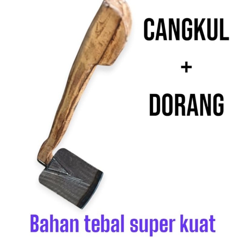 CANGKUL + DORANG PACUL BAHAN BAJA