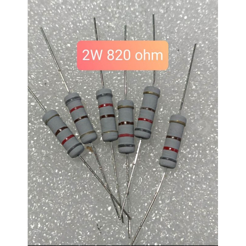10BUAH RESISTOR 2WATT 820 OHM 2W 820 OHM 2 WATT 820 OHM