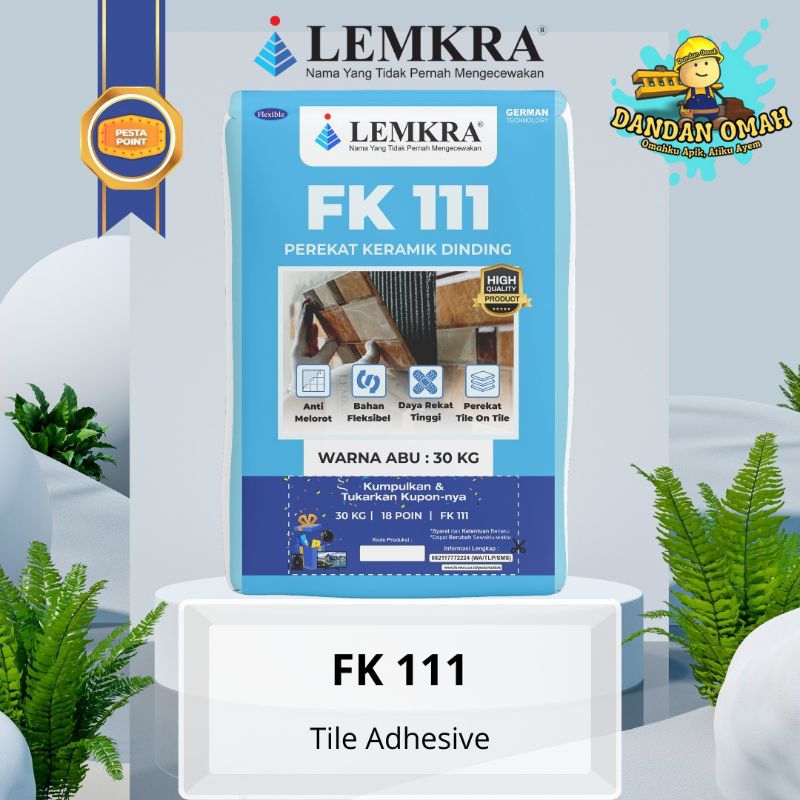 LEMKRA FK 111 / SEMEN PEREKAT DINDING KERAMIK / WARNA ABU
