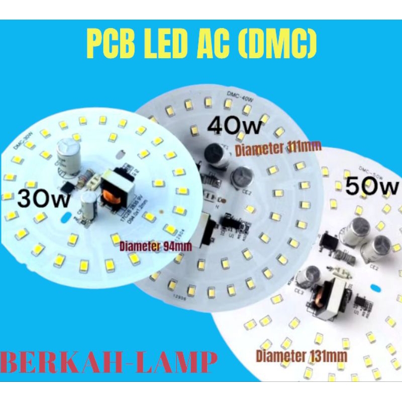 PCB LED AC DMC WATT( 30W 40W 50W)