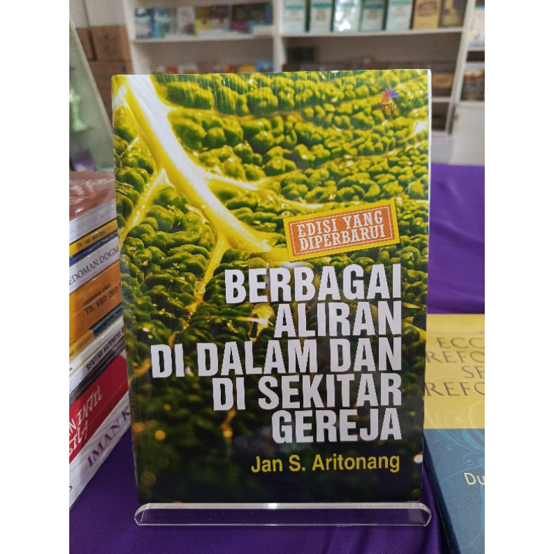 BERBAGAI ALIRAN DI DALAM DAN DI SEKITAR GEREJA edisi REVISI