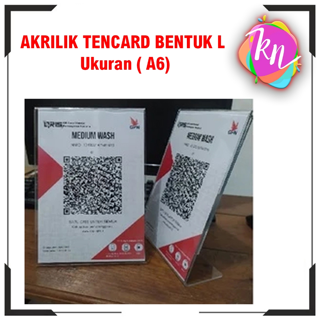 

TENCARD AKRILIK A6 / TENCARD BENTUK L