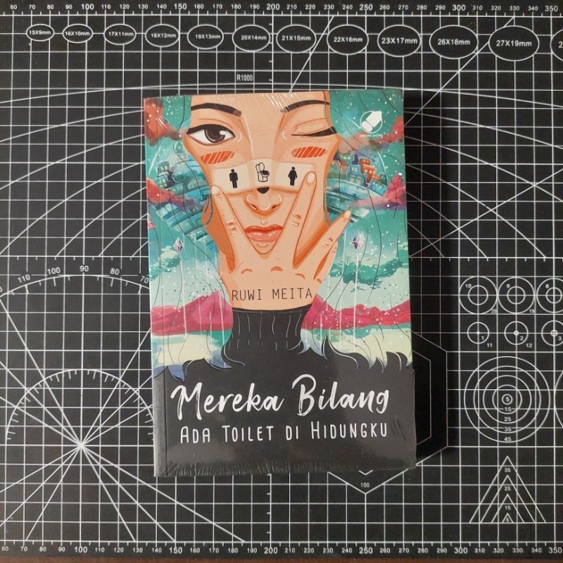 (Original, Segel) Novel Mereka Bilang Ada Toilet di Hidungku - Ruwi Meita (Promo Gramedia)