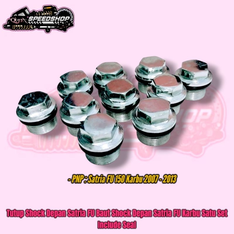 Tutup Shock Depan Satria FU Baut Shock Depan Satria FU Karbu Satu Set Include Seal