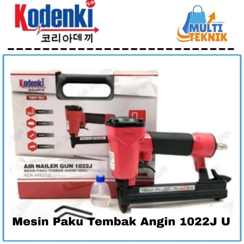 

KODENKI 1022J Mesin Air Nailer Gun Alat Paku Tembak Staples Stapler U