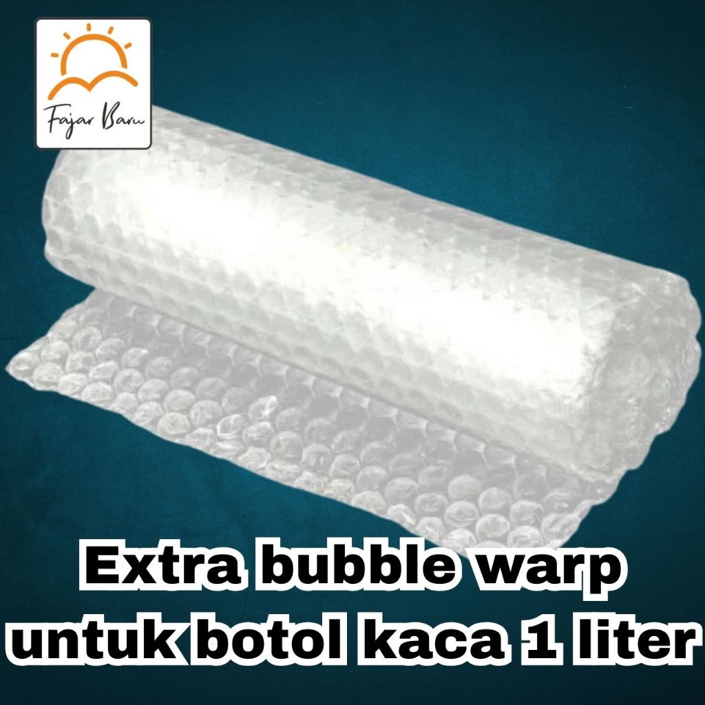 

EXTRA BUBBLE WARP 2 LAPIS UNTUK BOTOL KACA 1 LITER