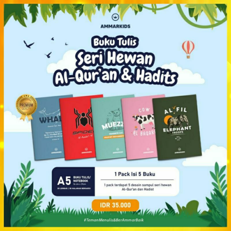 

AMMARKIDS - BUKU TULIS SERI ANNIMAL AL-QUR'AN DAN HADITS