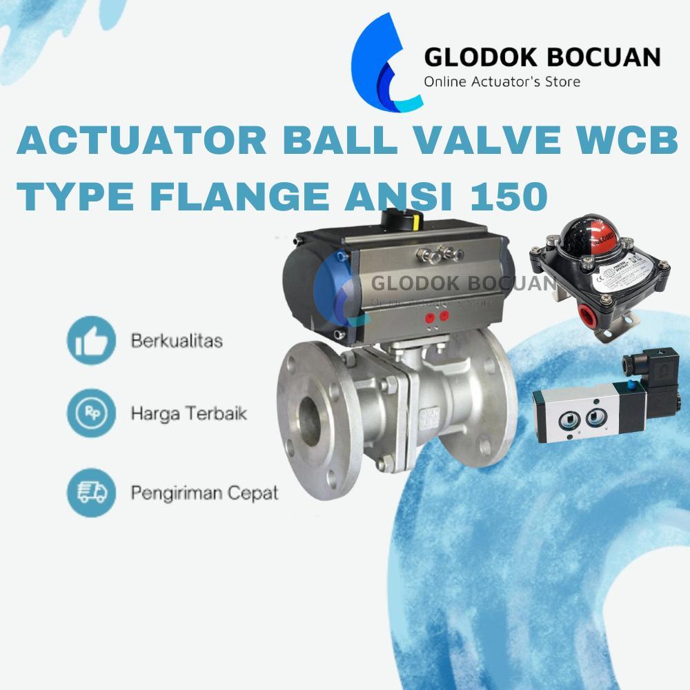 Actuator Ball Valve WCB Flange ANSI 150 Single Acting 6 Inch