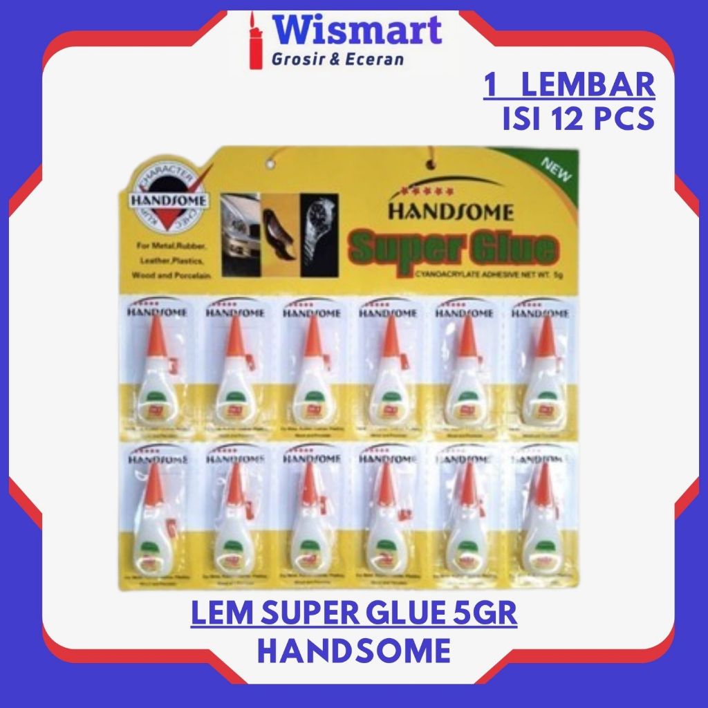 

LEM HANDSOME SUPER GLUE 5GR HARGA UNTUK 1 RENCENG 12 PCS LEM KUAT OK-5