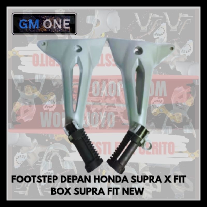 FOOTSTEP FOSTEP BOSTEP POSTEB DEPAN SUPRA FIT BOX SUPRA FIT NEW