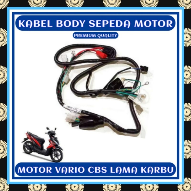 KABEL BODY MOTOR VARIO 110 CBS KARBU / VARIO TECHNO 110 LAMA (PREMIUM QUALITY)