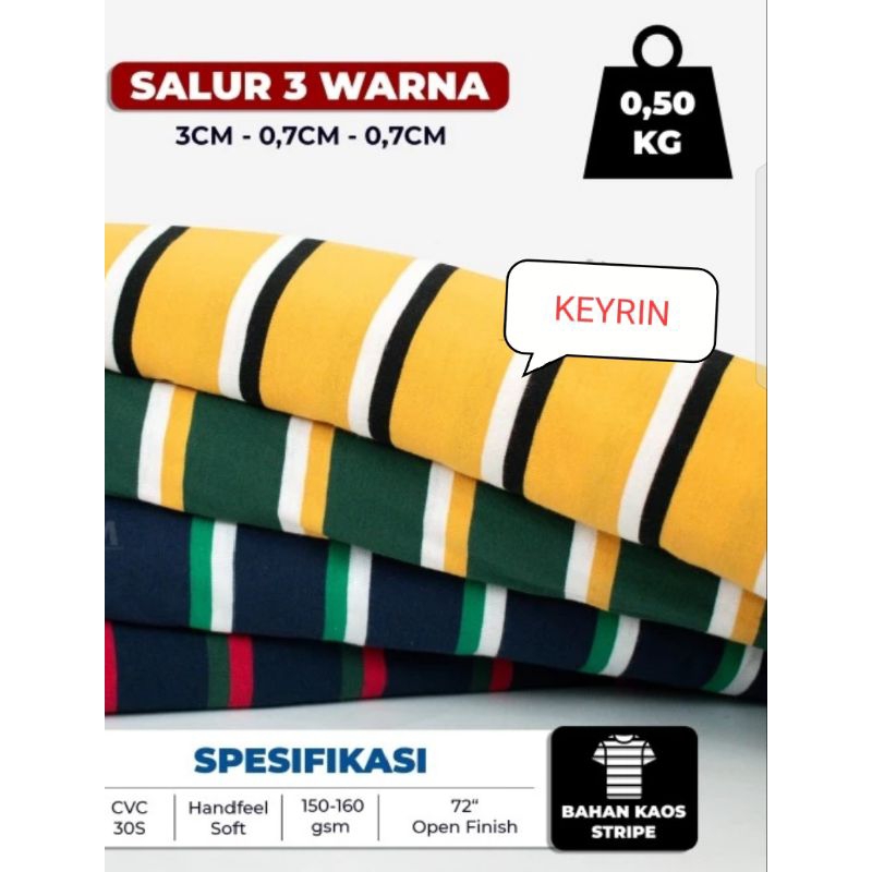 Bahan Kaos Kain Salur Stripe Tiga Warna CVC 30s Beragam Motif /per 0,5kg