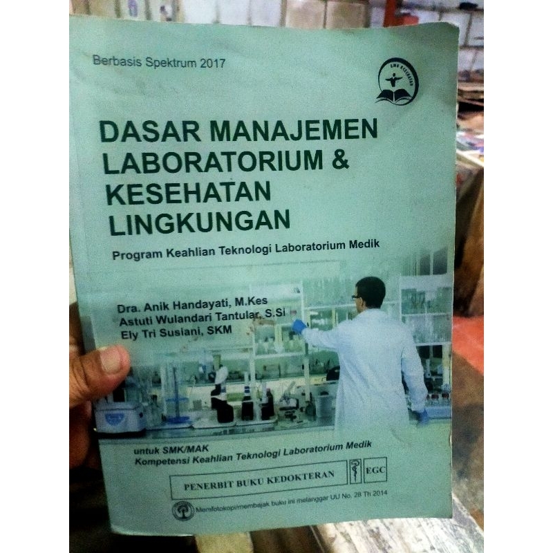 Dasar manajemen laboratorium dan kesehatan lingkungan bekas masih bagus original